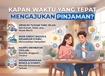 Kapan Waktu yang Tepat Mengajukan Pinjaman?